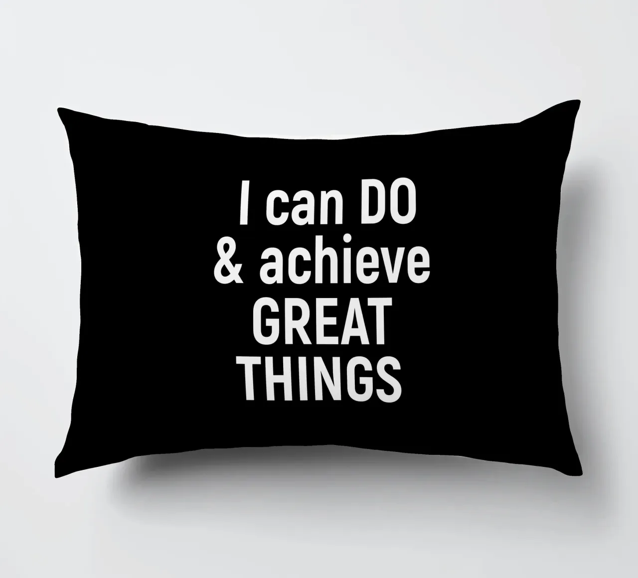 I can do and achieve great things cuscino da positivepipo