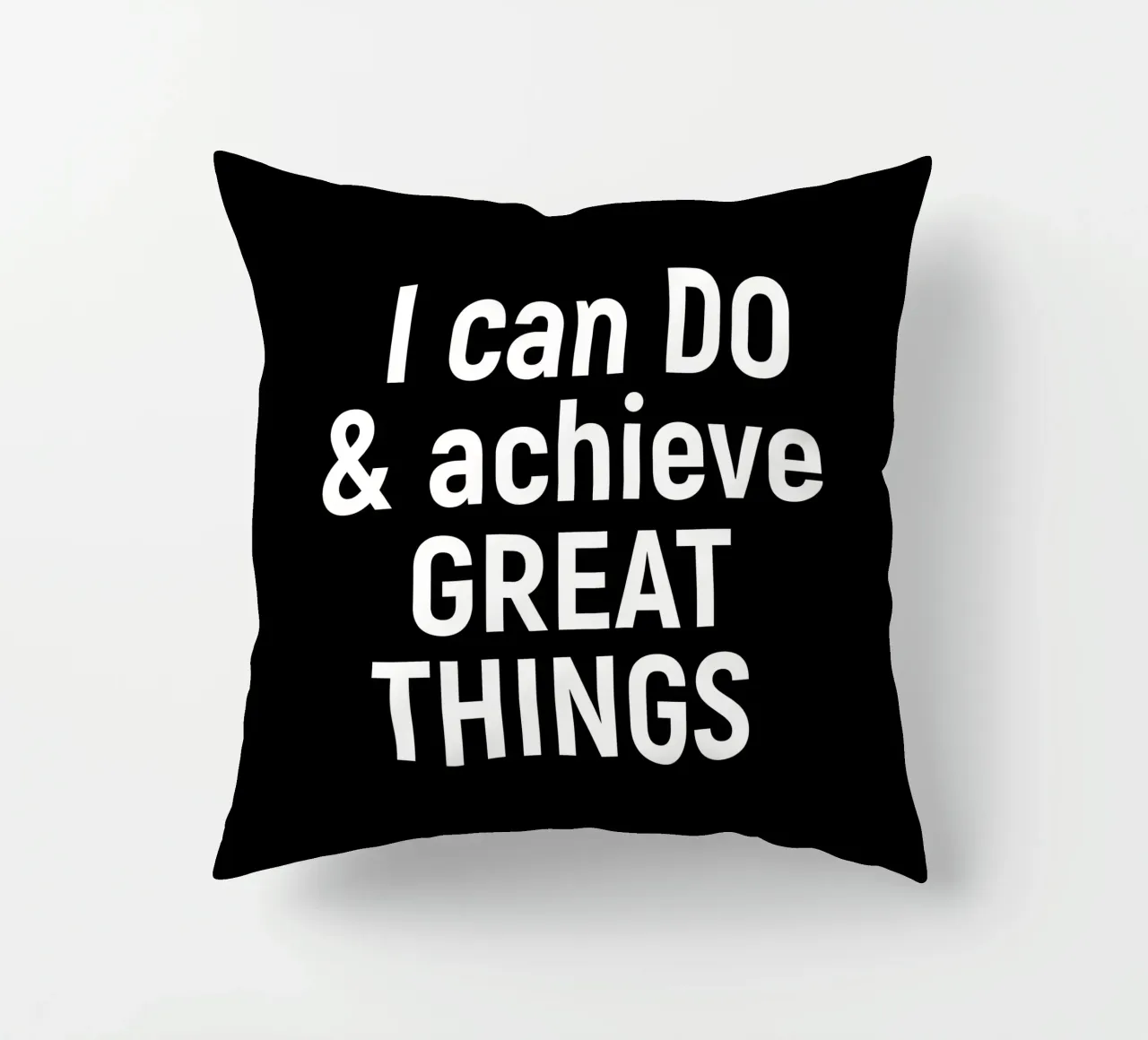 I can do and achieve great things cuscino da positivepipo
