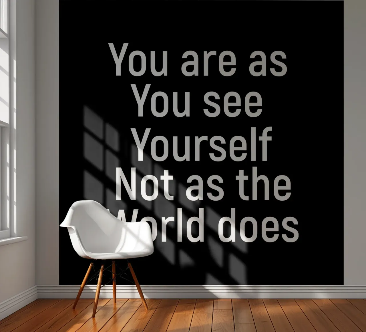 You are as you see yourself not as the world does photo wallpaper by positivepipo