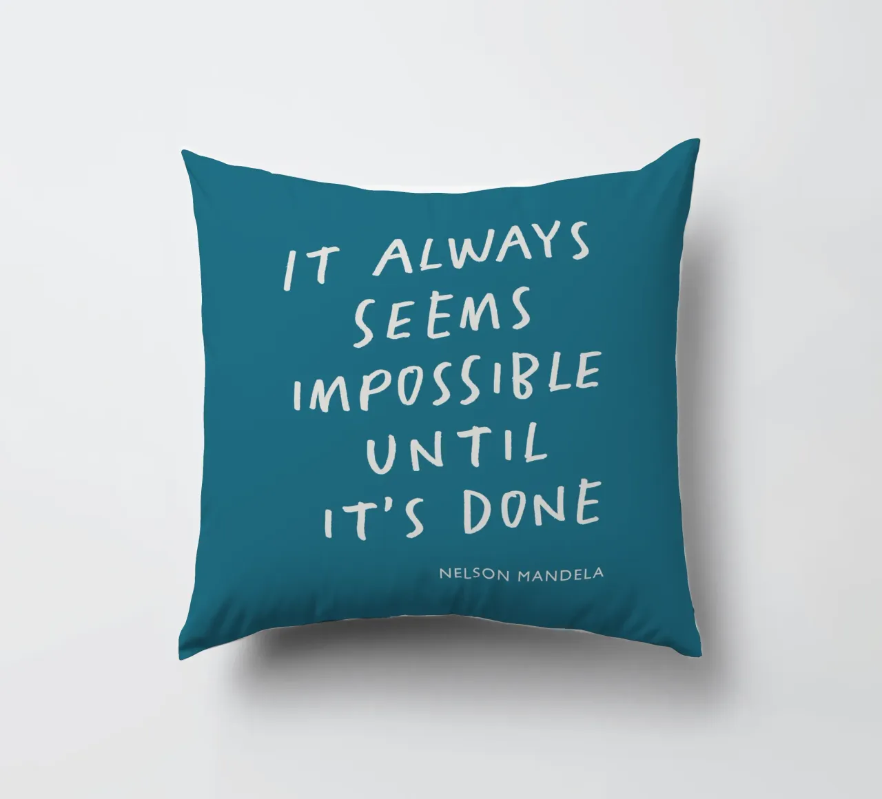 Cela semble toujours impossible jusqu'à ce que ce soit fait Typographie Imprimé coussin de THE MOTIVATED TYPE