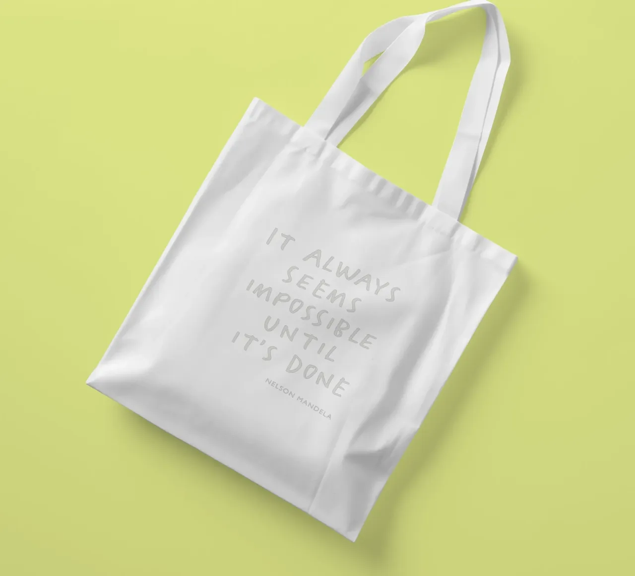 It Always Seems Impossible Until Its's Done Typography Print tote bag by THE MOTIVATED TYPE