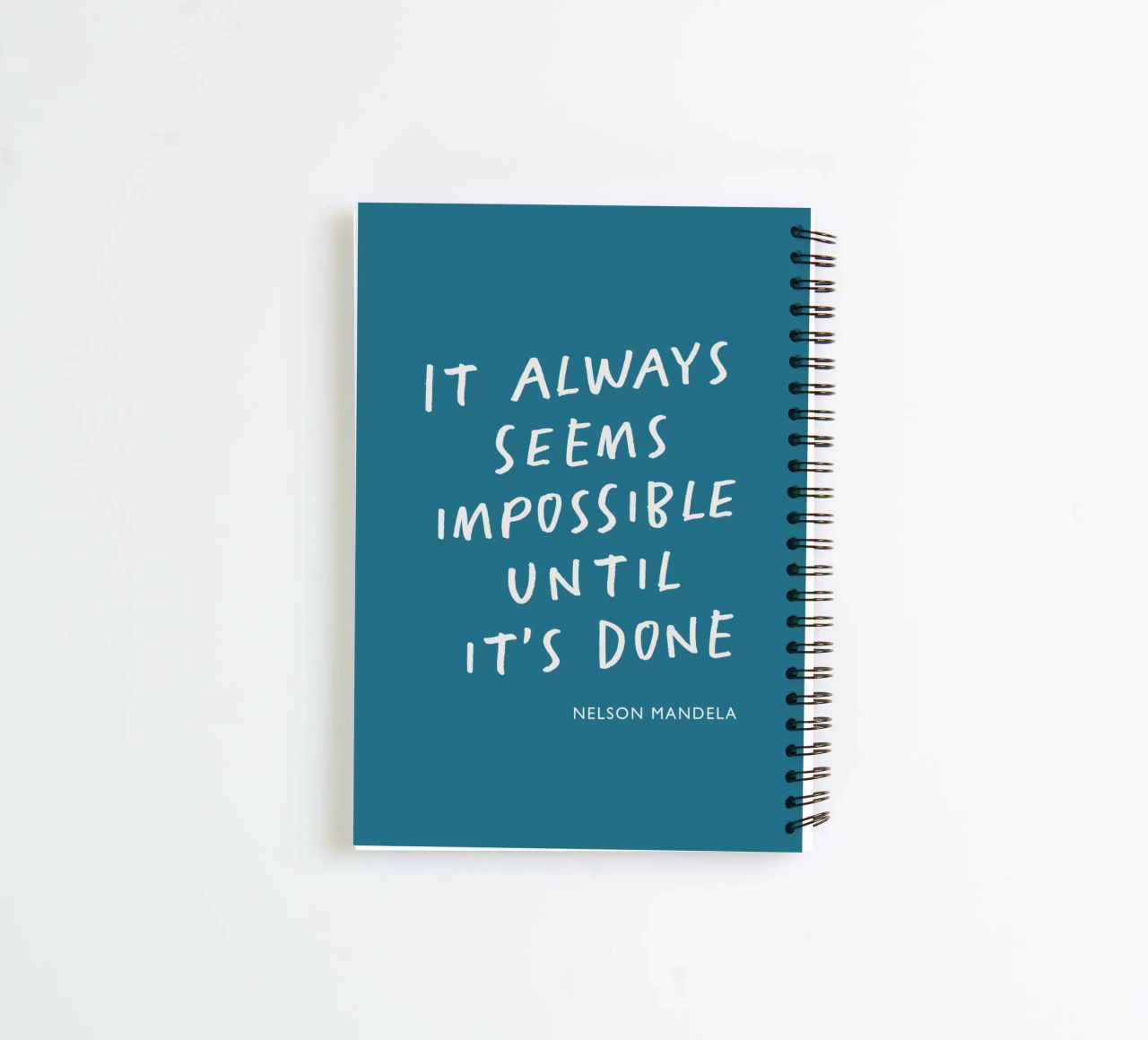 It Always Seems Impossible Until Its's Done Typography Print spiral notebook by THE MOTIVATED TYPE