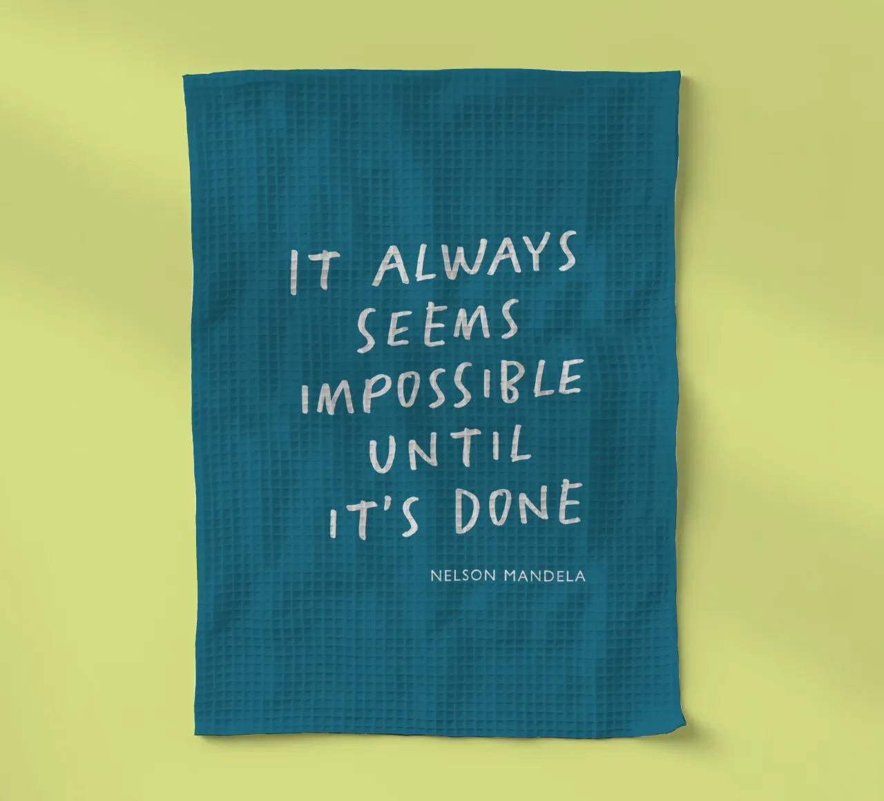 It Always Seems Impossible Until Its's Done Typography Print tea towel by THE MOTIVATED TYPE