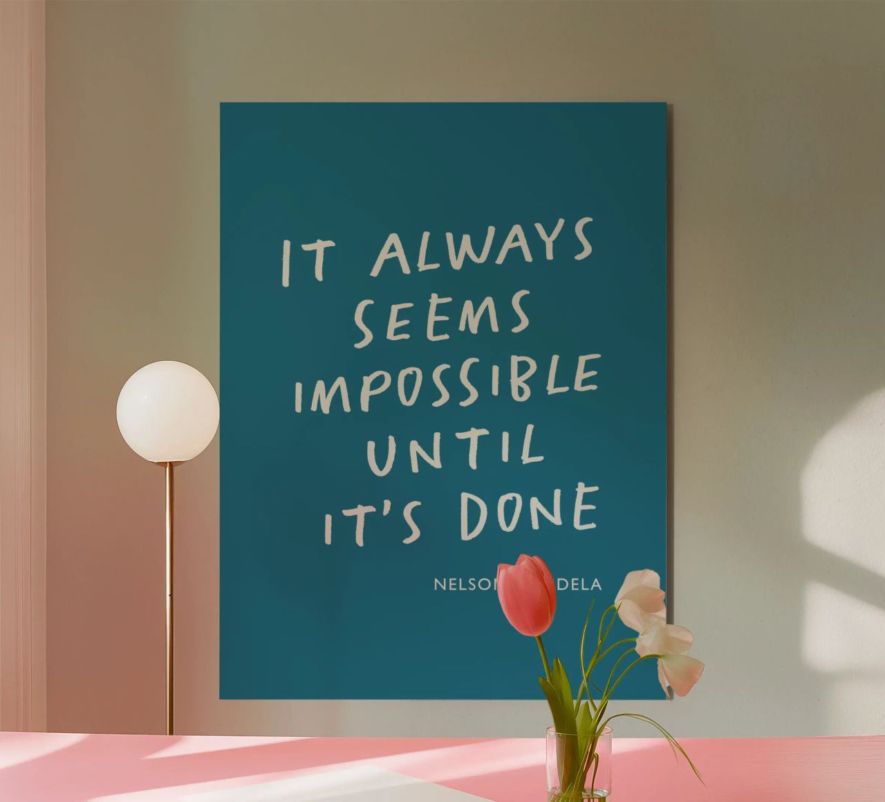 It Always Seems Impossible Until Its's Done Typography Print alu-dibond by THE MOTIVATED TYPE