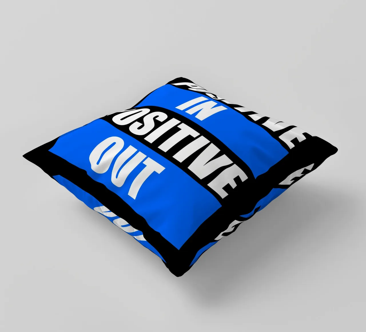 Positive in Positive out cuscino da positivepipo