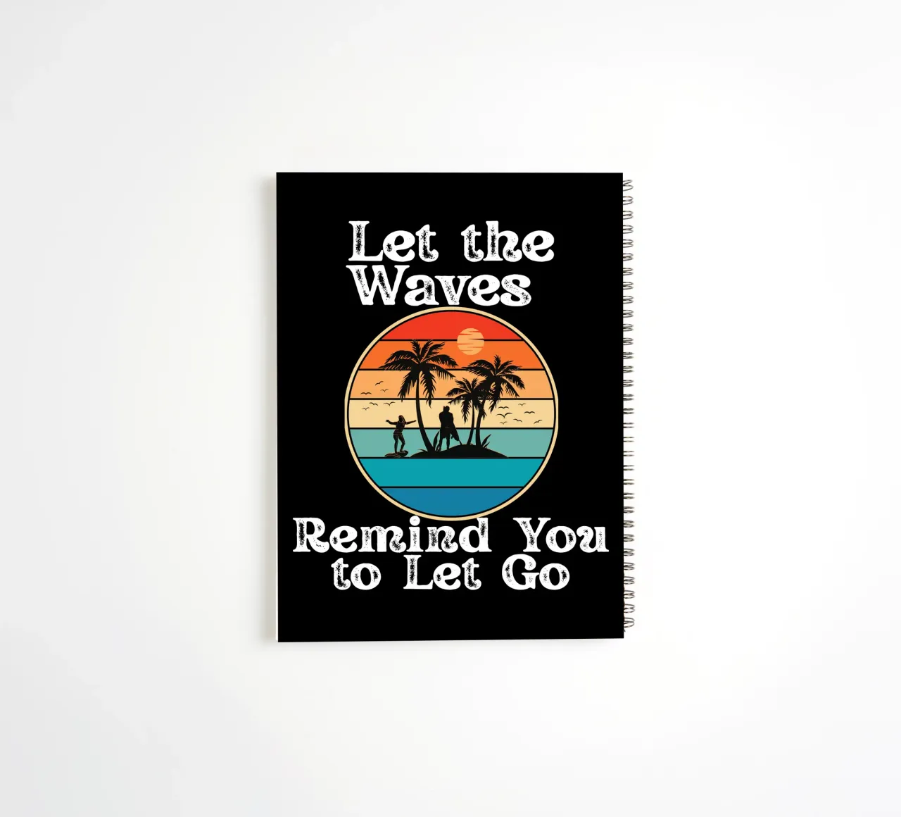 Let the Ocean Teach You to Release and Flow Let Go Live Free spiral notebook by Lionandlamb