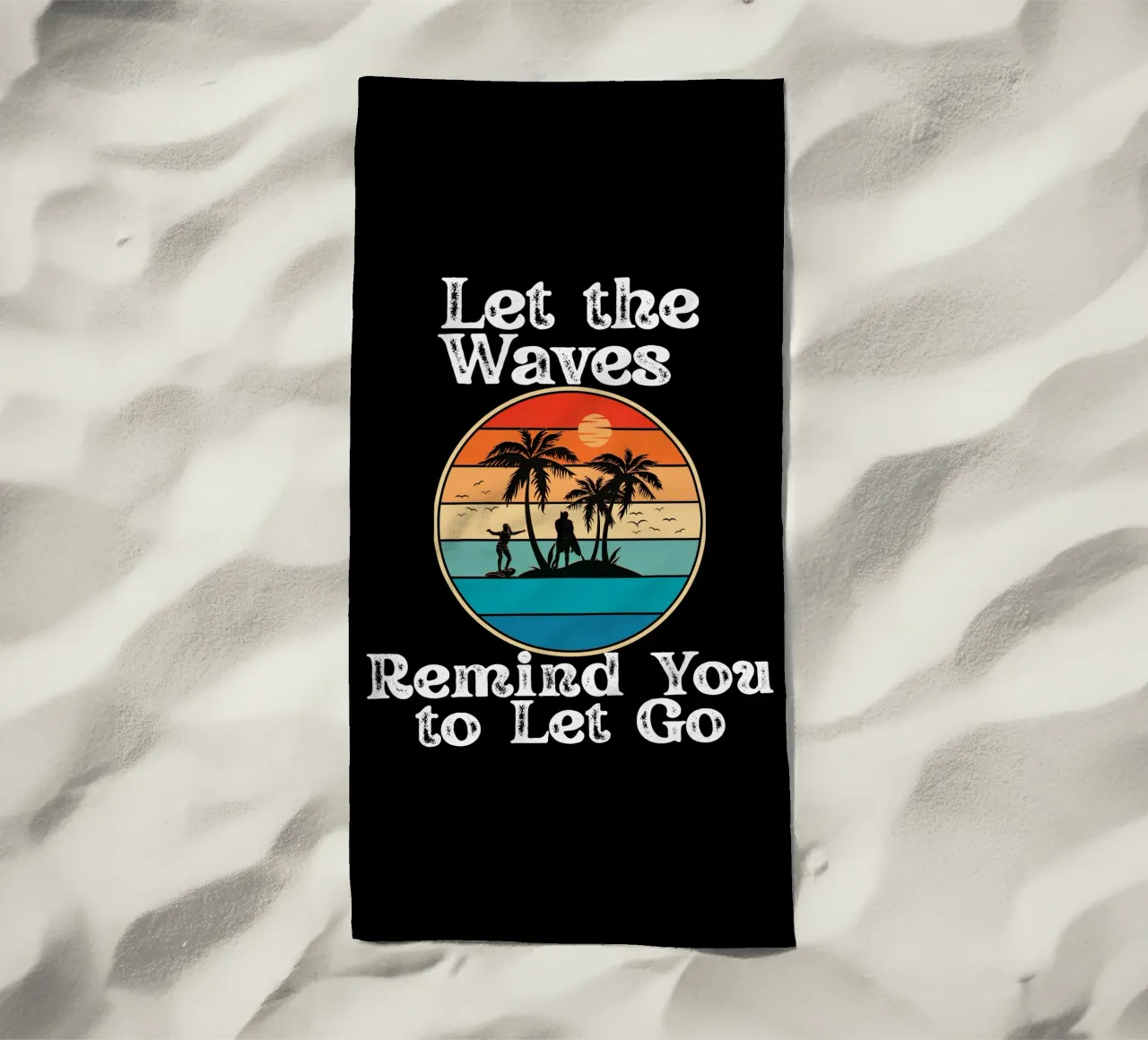 Let the Ocean Teach You to Release and Flow Let Go Live Free beach towel by Lionandlamb