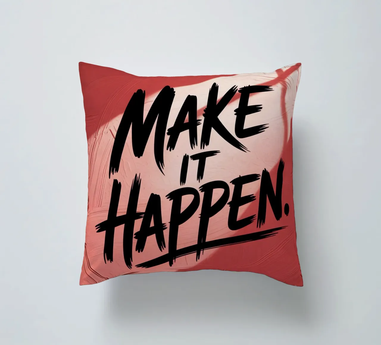 Make It Happen – Red Textured Motivational Poster decorative cushion by logic