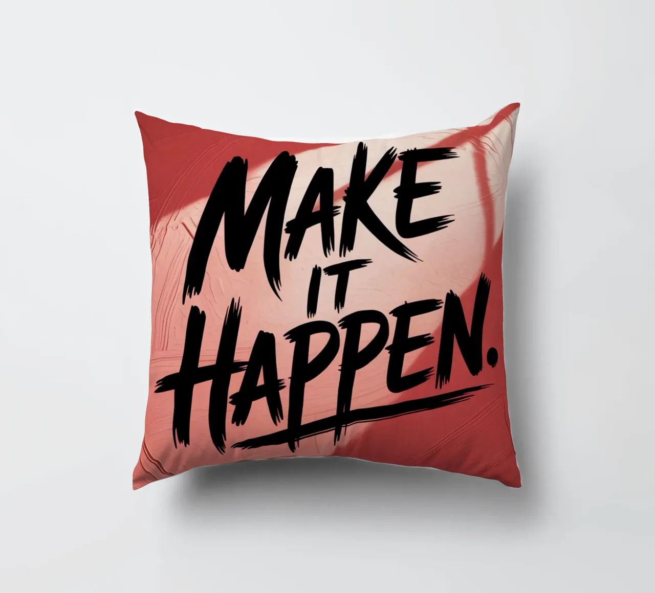 Make It Happen – Red Textured Motivational Poster decorative cushion by logic