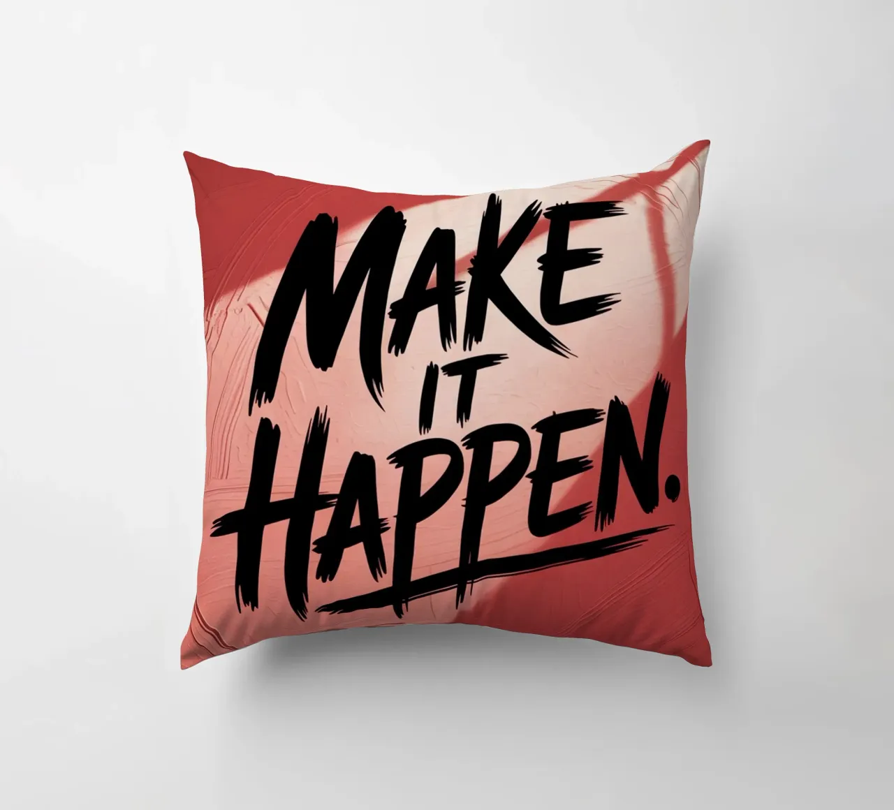 Make It Happen – Red Textured Motivational Poster decorative cushion by logic