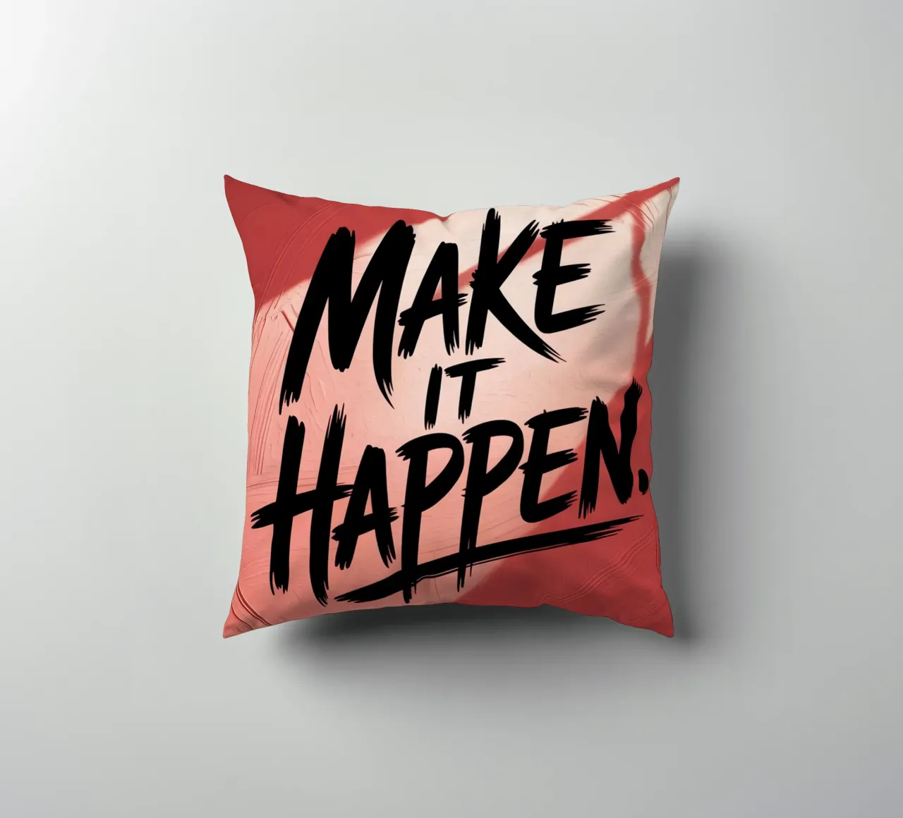 Make It Happen – Red Textured Motivational Poster decorative cushion by logic