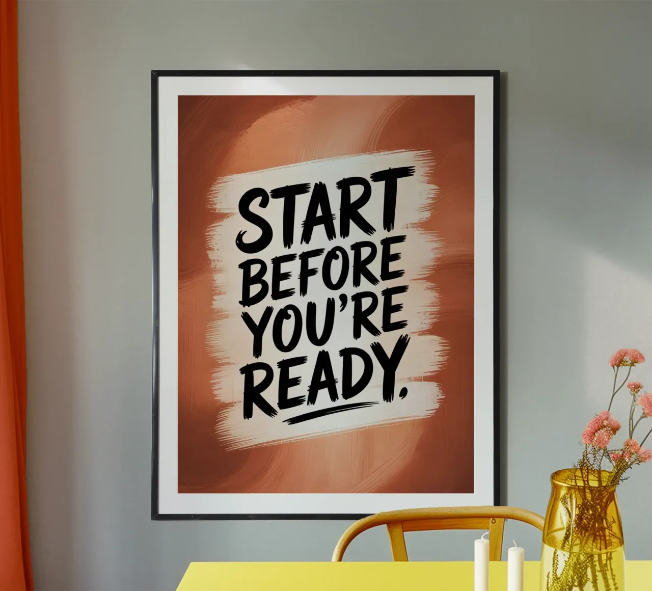 Beginne, bevor du bereit bist - Motivationspinsel-Zitat Poster von logic