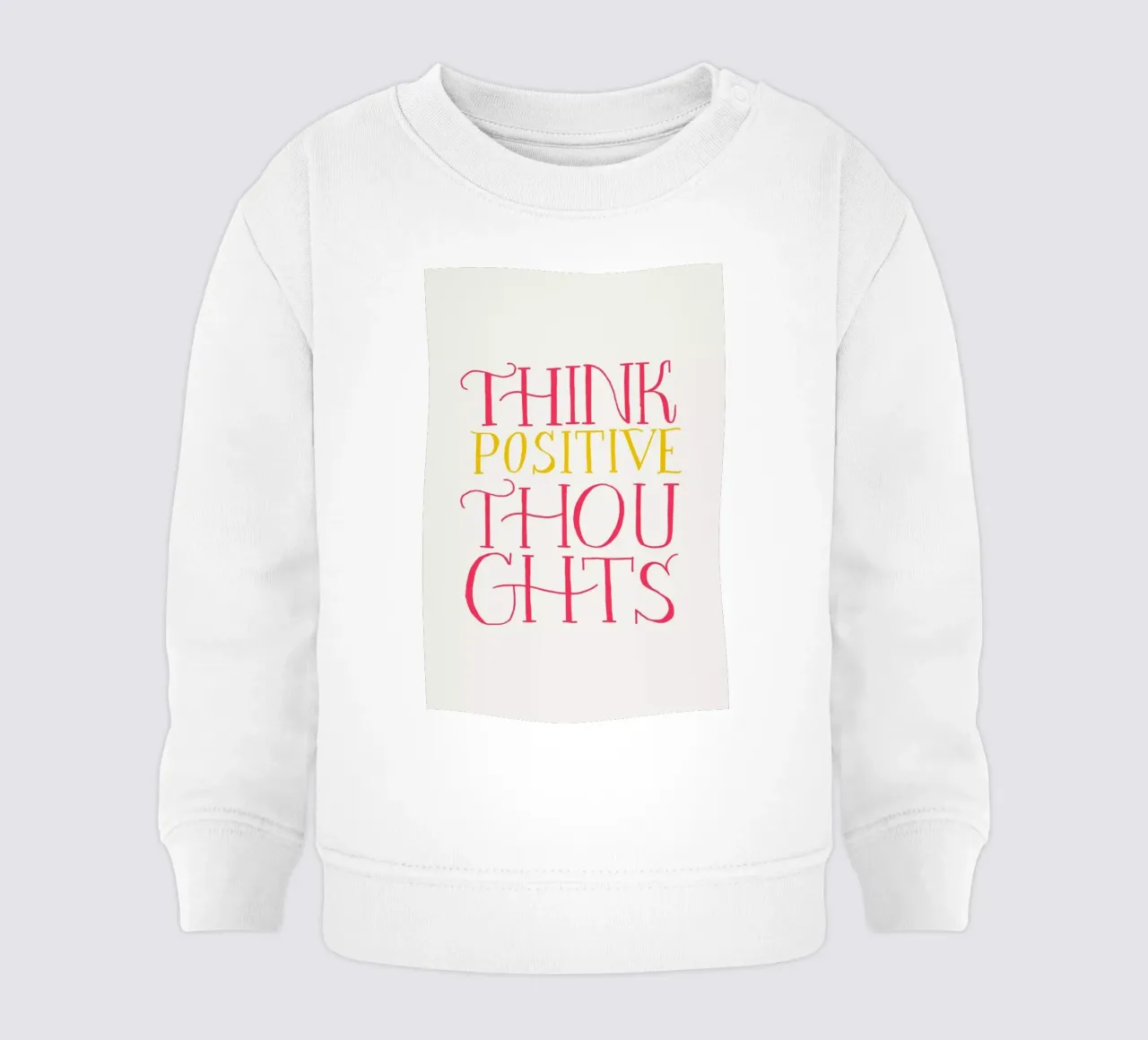 Think positive thoughts felpa neonato da Pure