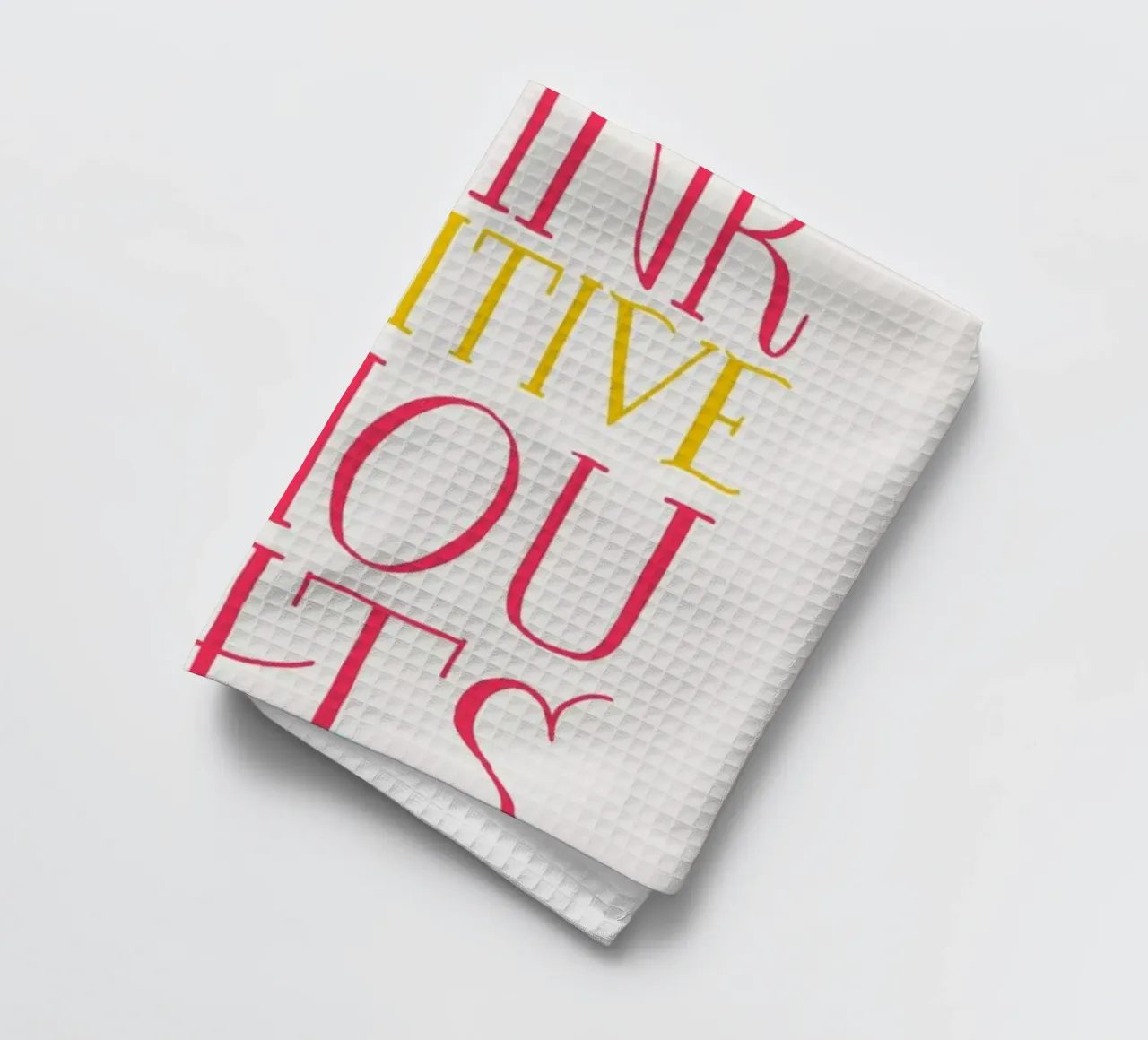 Think positive thoughts torchon de Pure