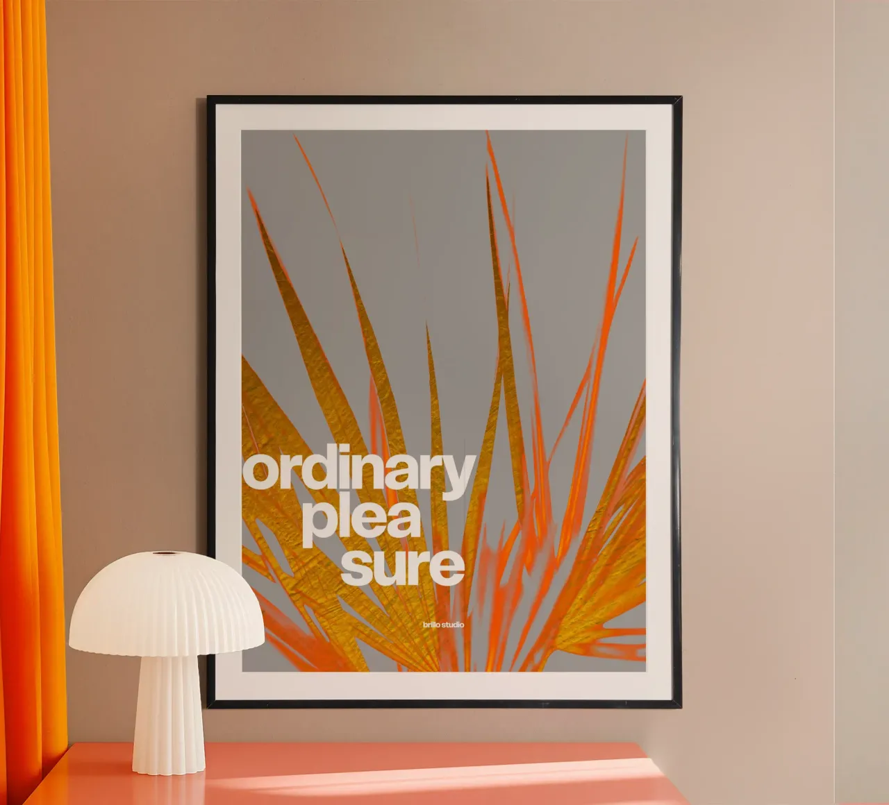 Piacere ordinario poster con telaio in plastica da Brillo Studio