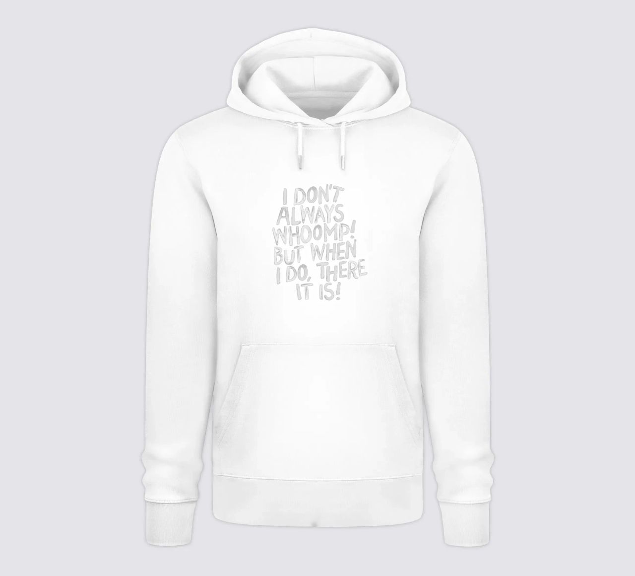 I Don't Always Whoomp But When I Do There It Is Typography sudadera con capucha de THE MOTIVATED TYPE