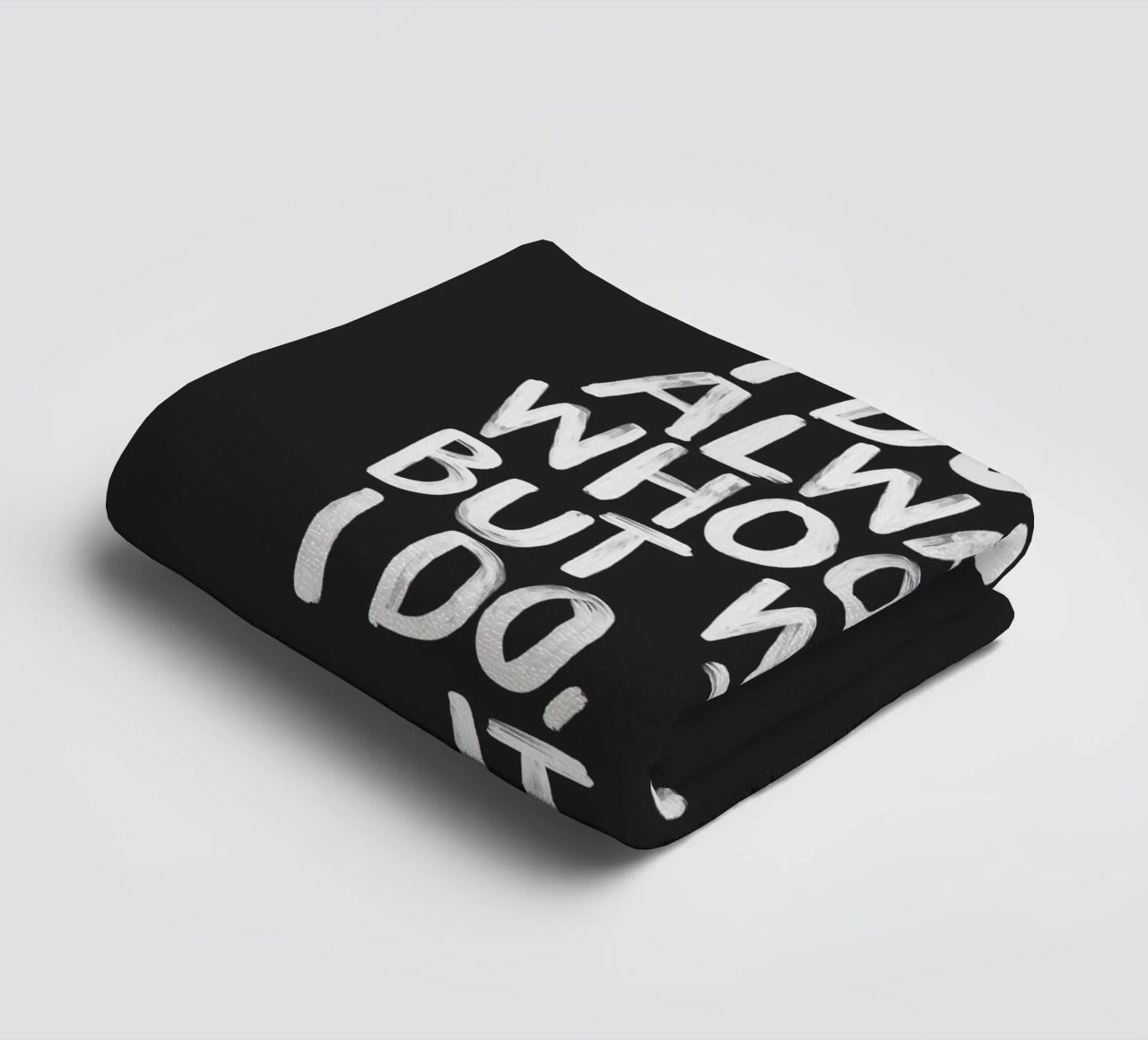 I Don't Always Whoomp But When I Do There It Is Typography towel by THE MOTIVATED TYPE