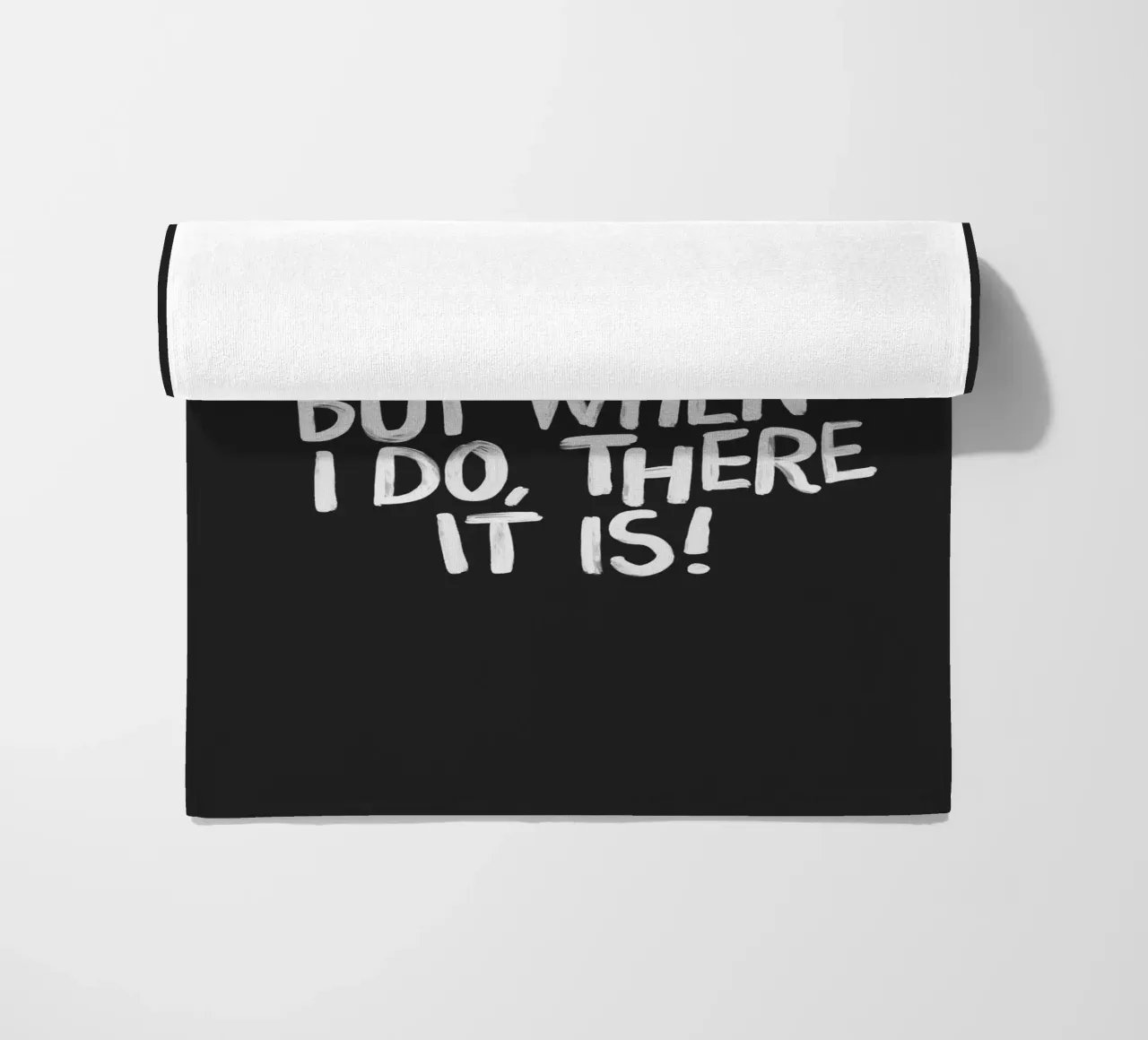 I Don't Always Whoomp But When I Do There It Is Typography beach towel by THE MOTIVATED TYPE
