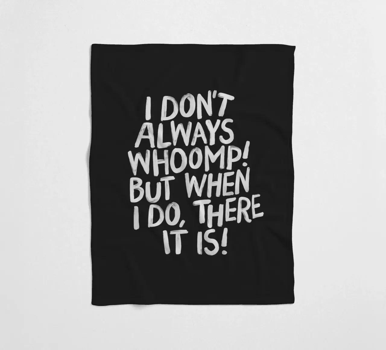 Ich brülle nicht immer, aber wenn ich es tue, dann ist es Typografie Fleecedecke von THE MOTIVATED TYPE