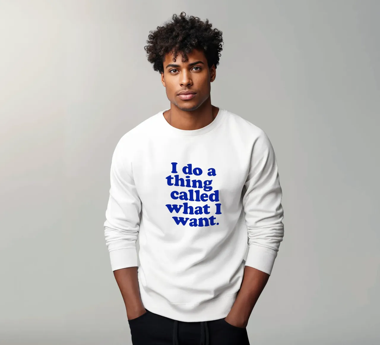 Stampa tipografica di I Do a Thing Called What I Want Rosa Blu felpa da THE MOTIVATED TYPE