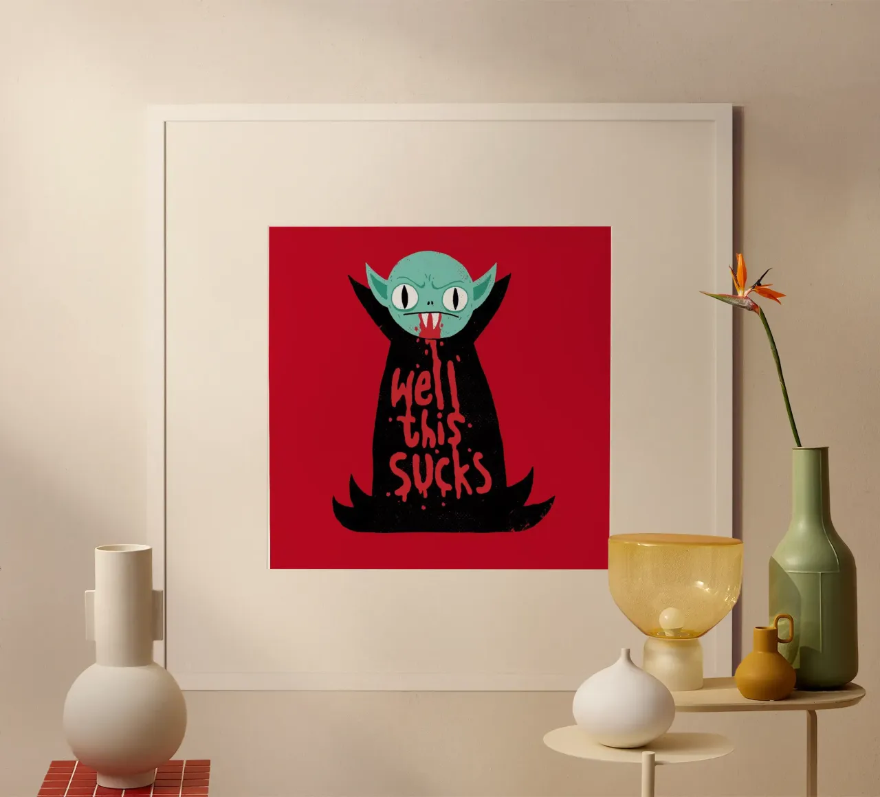 Well This Sucks poster con telaio in plastica da DinoMike