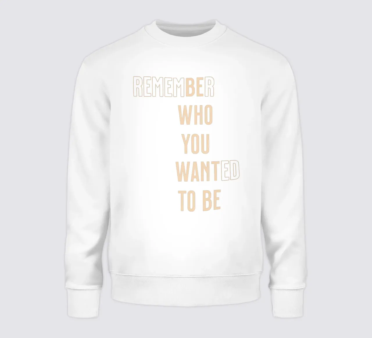 Wees wie je wilt zijn sweatshirt van Gunawan Rb