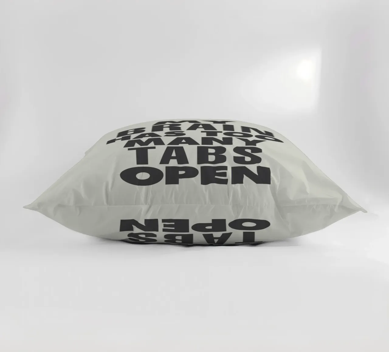 My Brain Has Too Many Tabs Open Typography Print in Grey decorative cushion by THE MOTIVATED TYPE