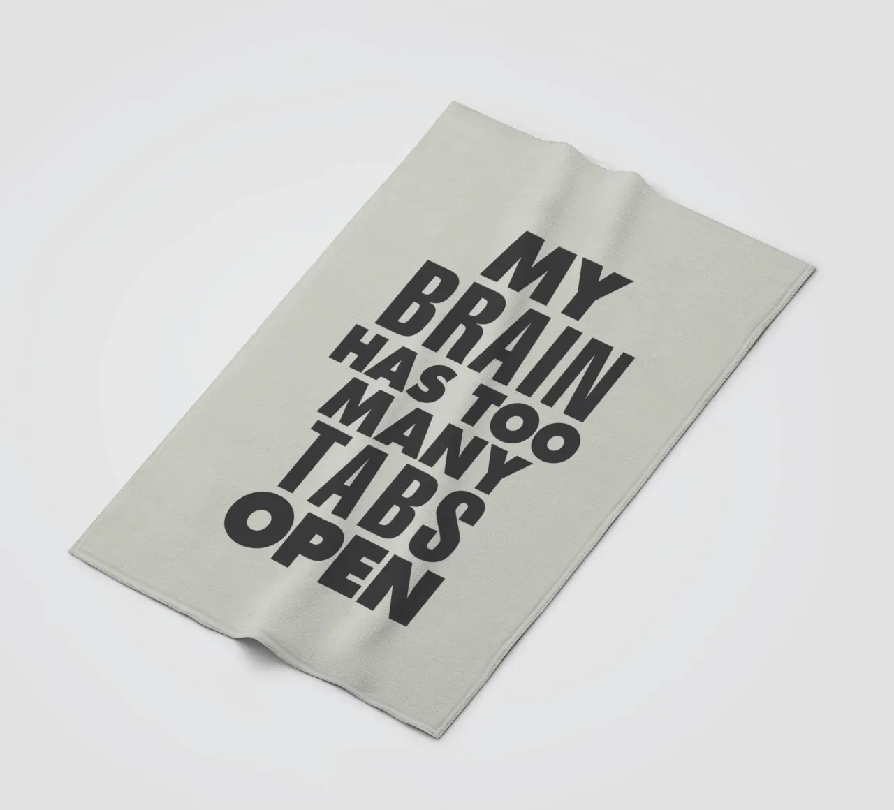My Brain Has Too Many Tabs Open Typography Print in Grey fleece blanket by THE MOTIVATED TYPE