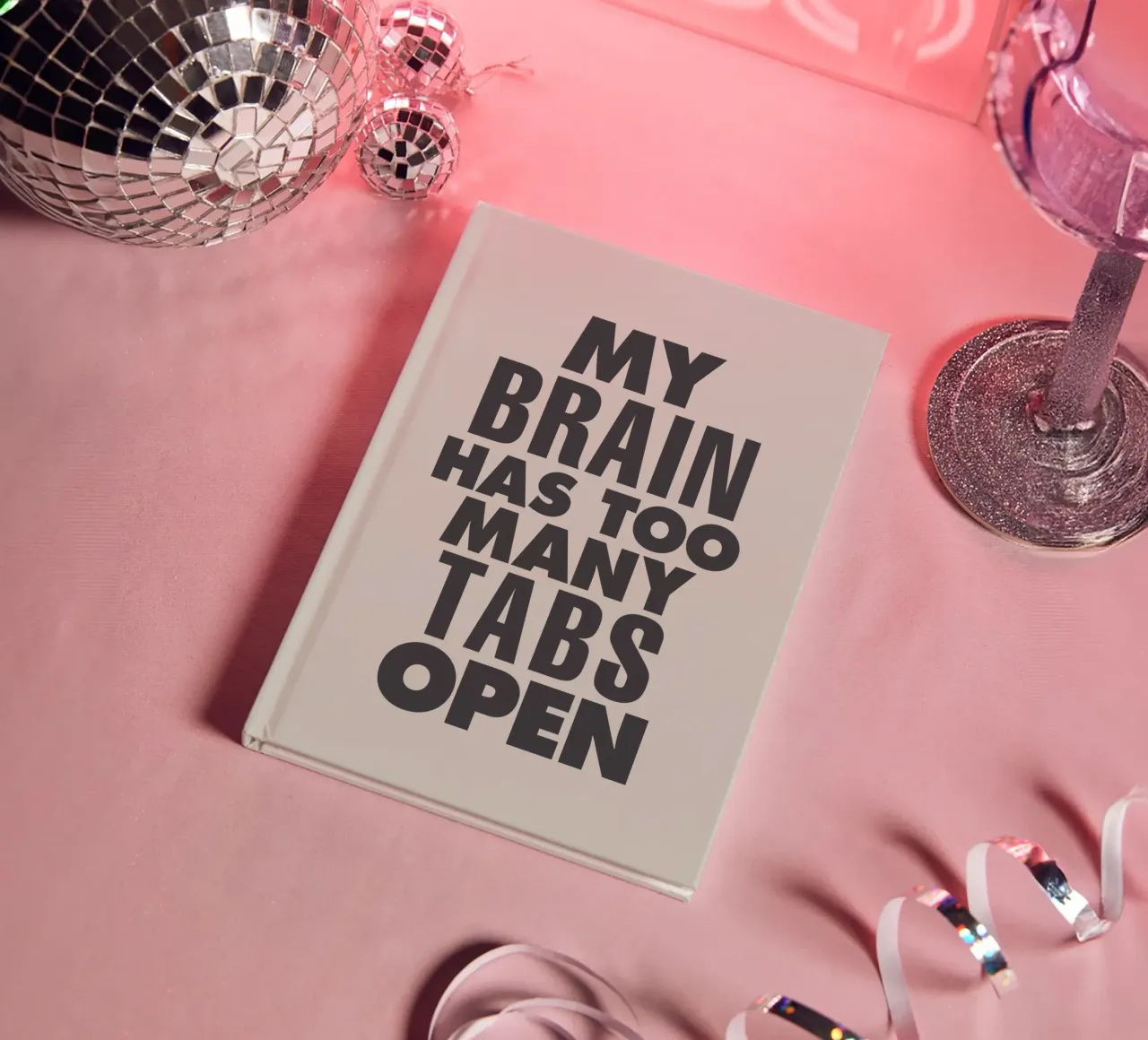 My Brain Has Too Many Tabs Open Typography Print in Grey notebook by THE MOTIVATED TYPE