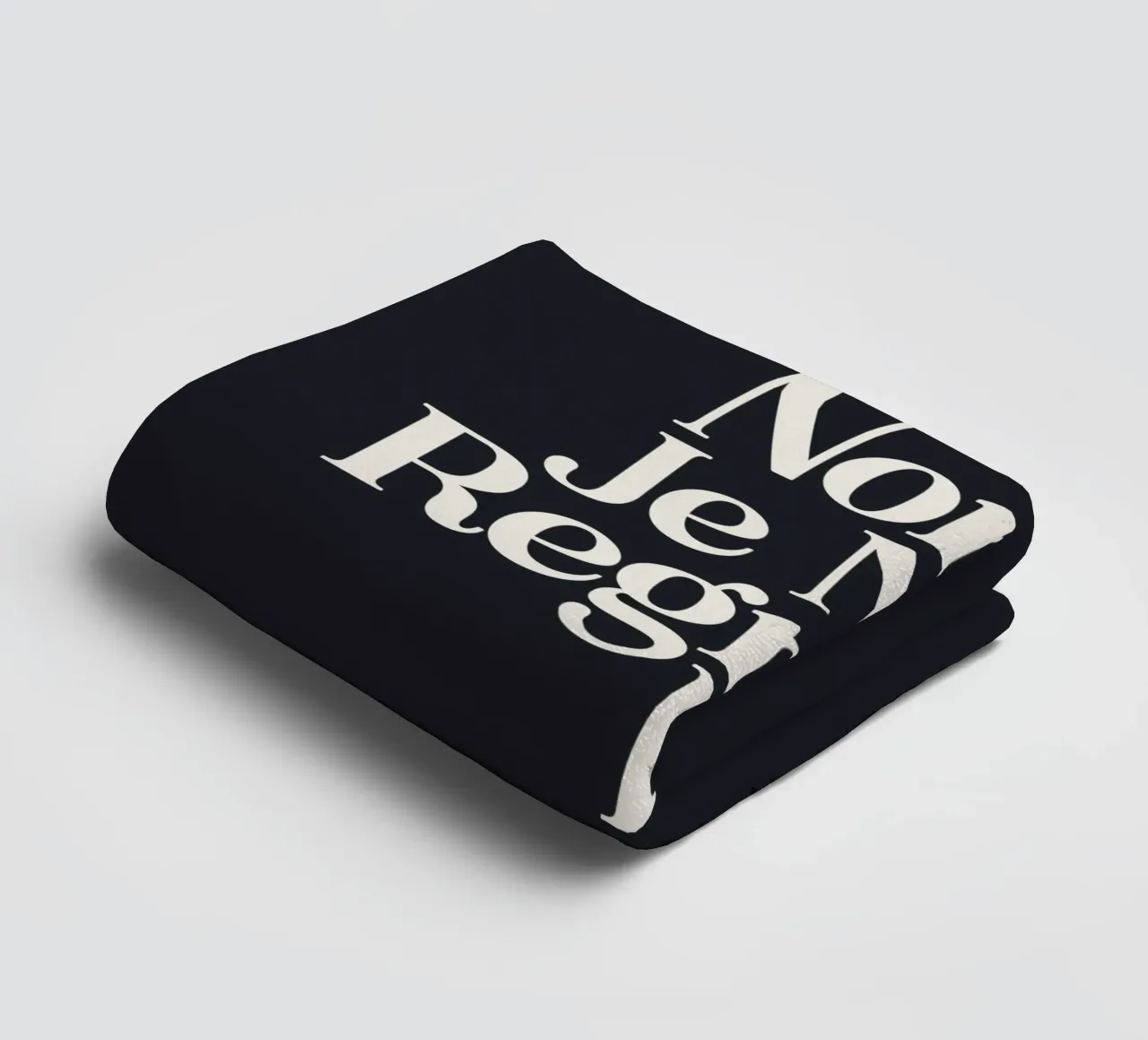 Non, Je Ne Regrette Rien Typography Print in Black White towel by THE MOTIVATED TYPE