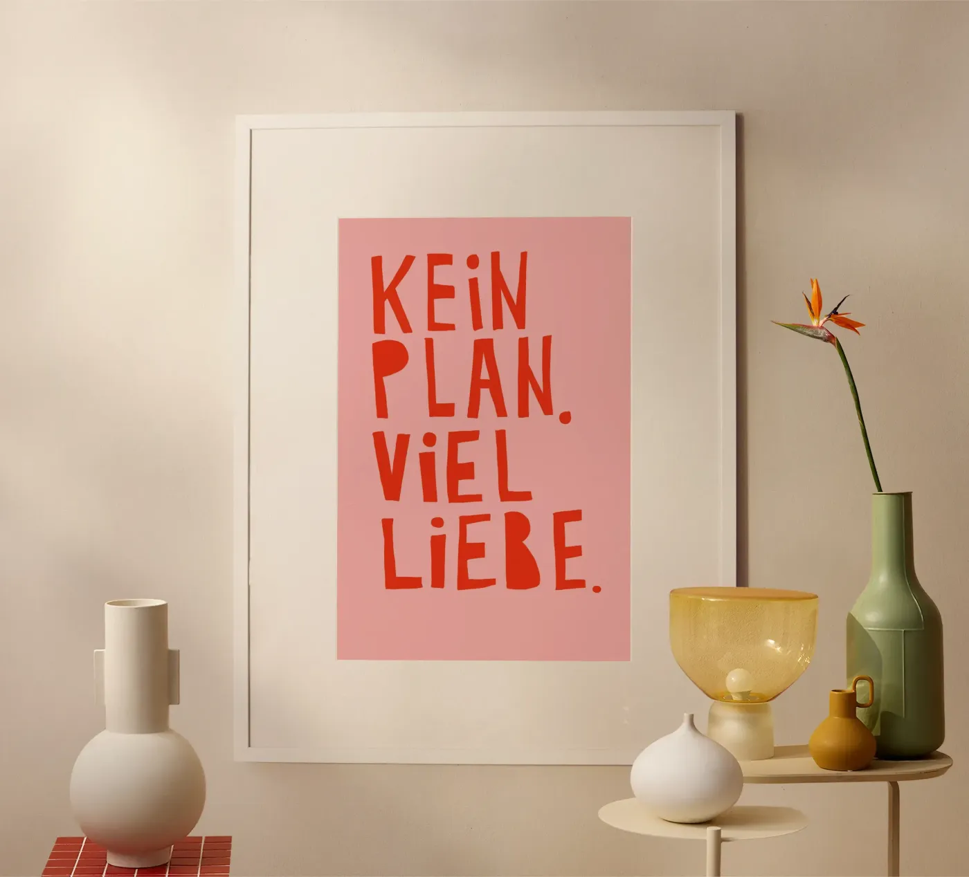 Kein Plan. Viel Liebe. Poster von fraeuleinvonfuchs