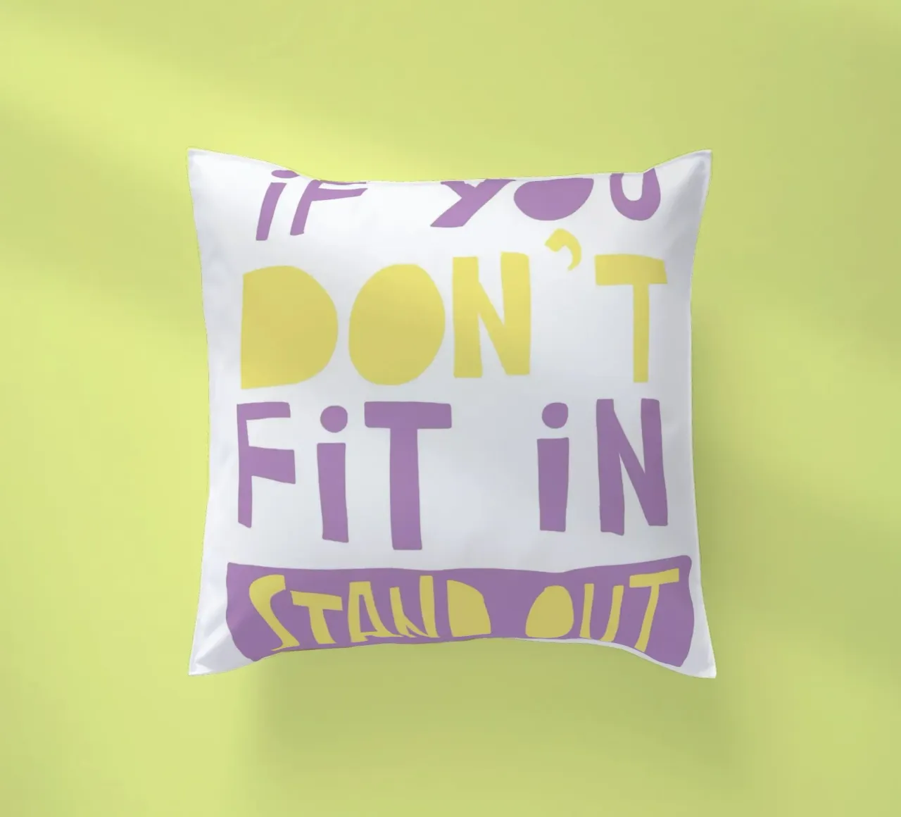 if you don't fit in stand out cuscino da fraeuleinvonfuchs