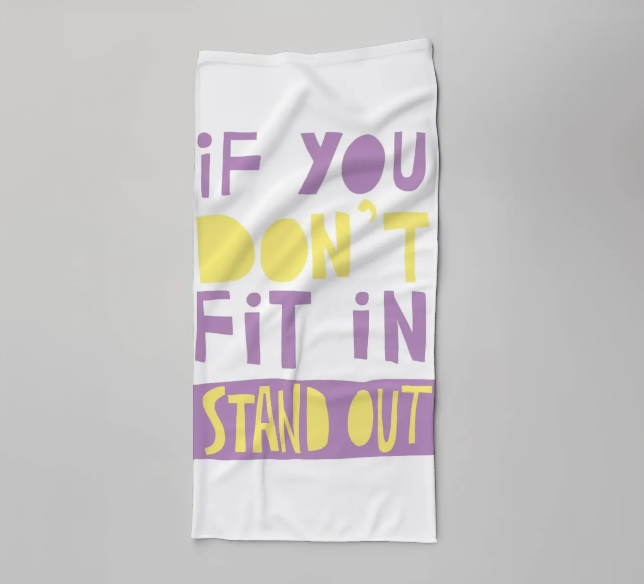 if you don't fit in stand out toalla de baño de fraeuleinvonfuchs