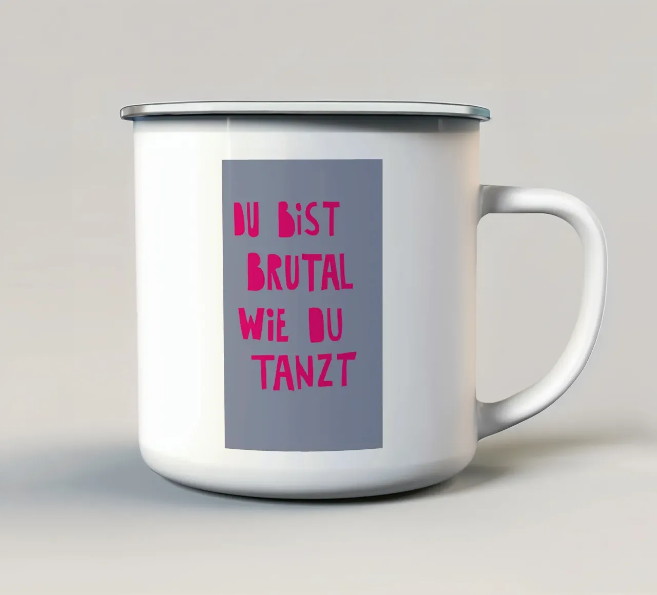 Du bist brutal, wie du tanzt tazza in smalto da fraeuleinvonfuchs