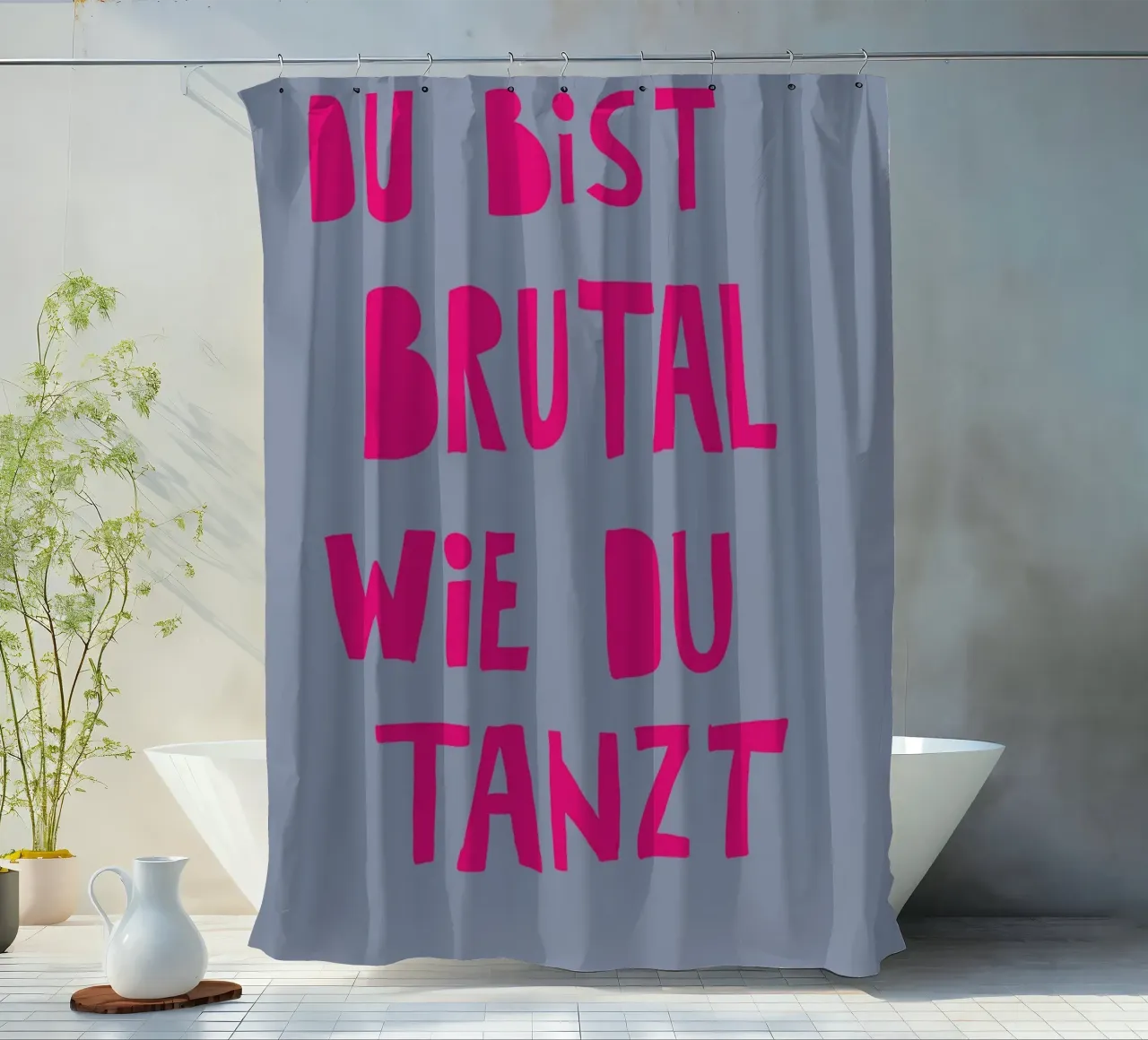 Du bist brutal, wie du tanzt shower curtain by fraeuleinvonfuchs