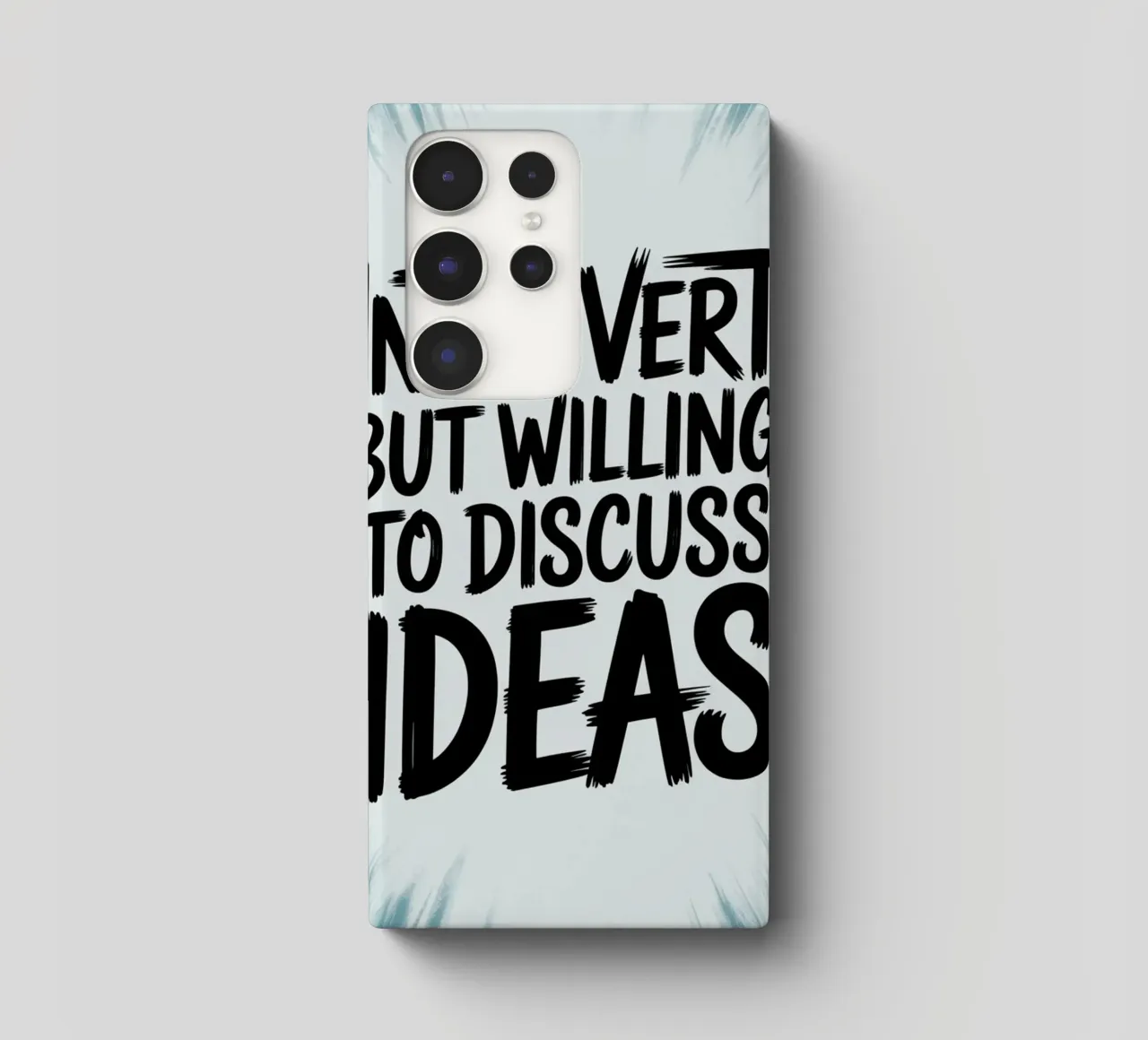 "Introvertiert, aber bereit, Ideen zu diskutieren" - Quiet Power Samsung Hülle von logic