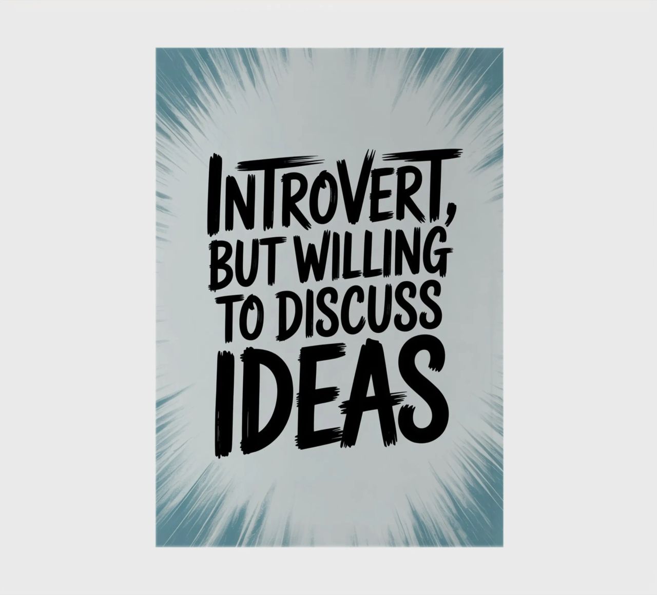 "Introvert, But Willing to Discuss Ideas" – Quiet Power notebook by logic