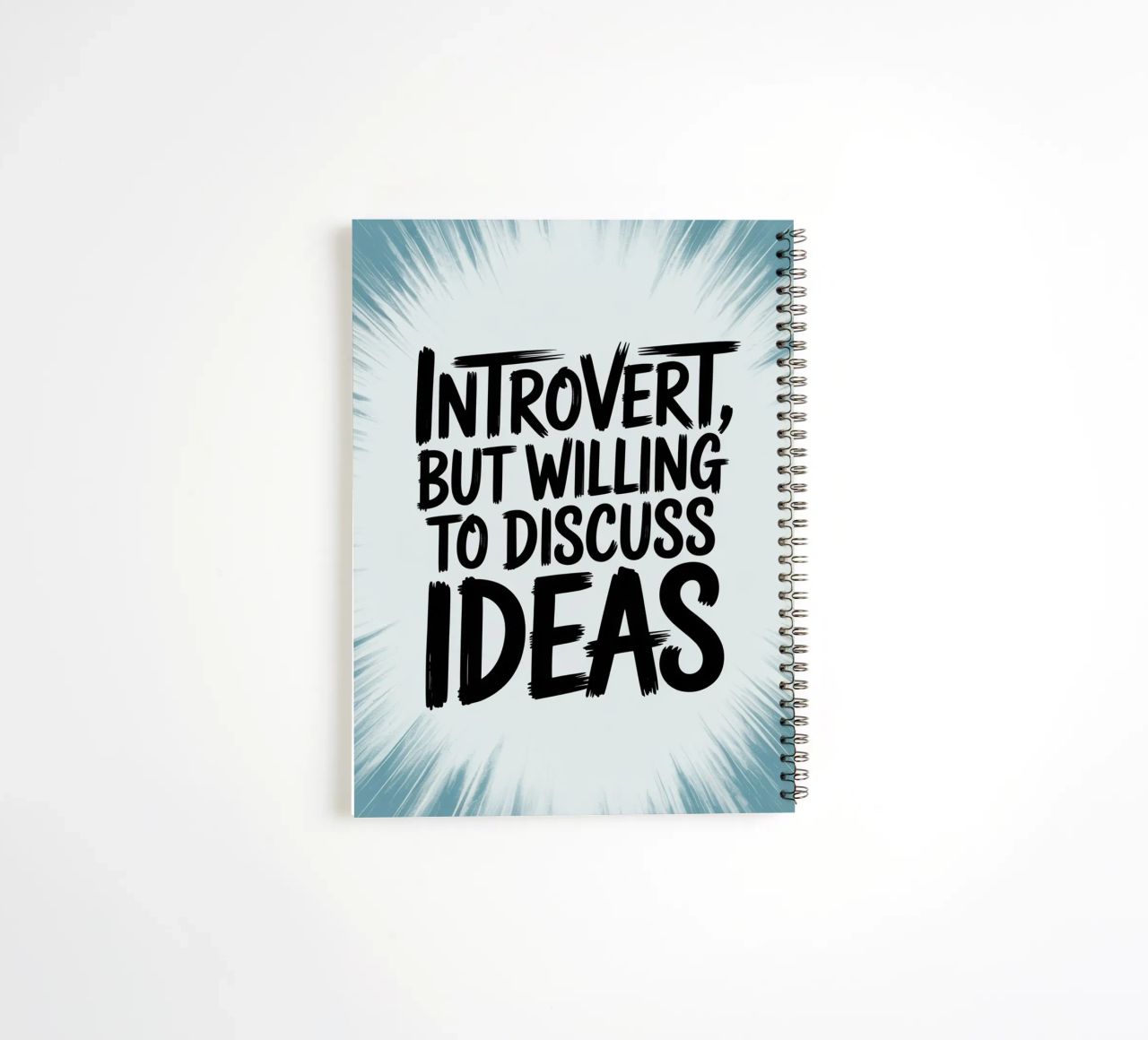"Introvert, But Willing to Discuss Ideas" – Quiet Power spiral notebook by logic