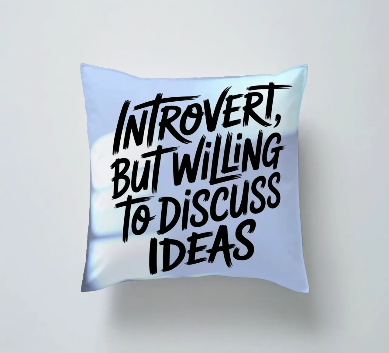 "Introvert, But Willing to Discuss Ideas" – Soft Edition decorative cushion by logic
