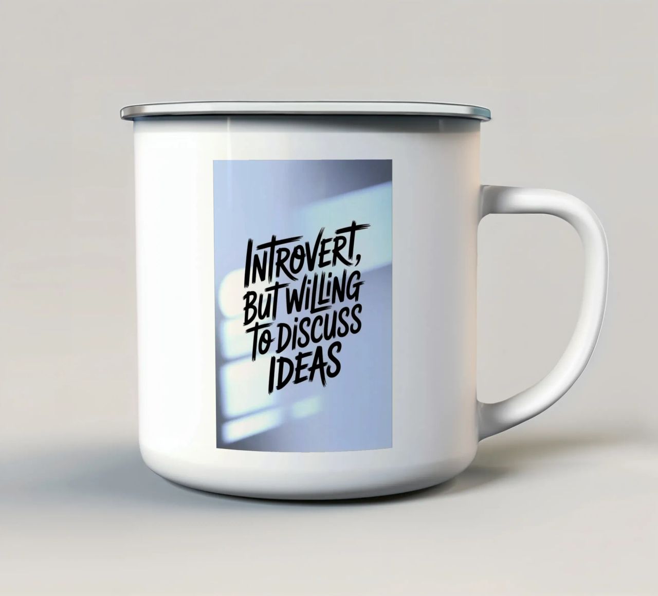 "Introvert, But Willing to Discuss Ideas" – Soft Edition enamel mug by logic
