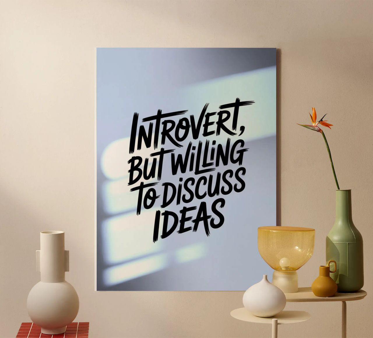 "Introvert, But Willing to Discuss Ideas" – Soft Edition canvas by logic