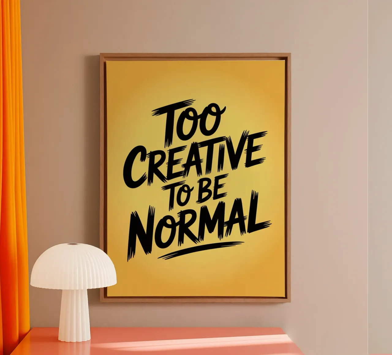 "Too Creative to Be Normal" – Rebel Edition canvas with Floater frame by logic