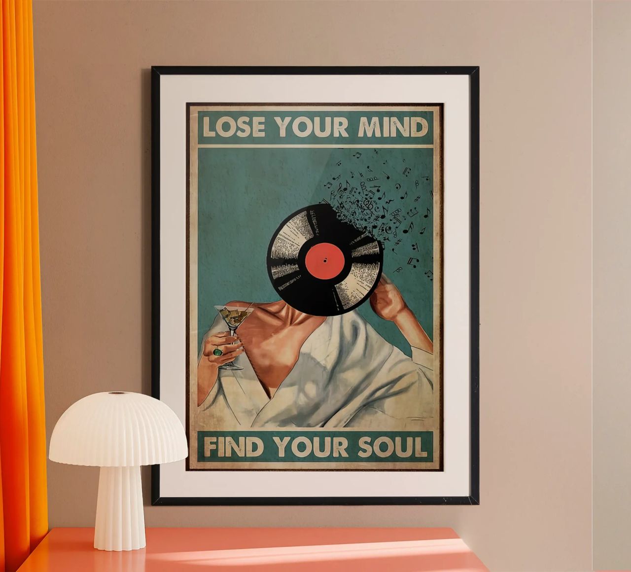 Girl Drink Wine Lose Your Mind Find Your Soul poster by saunder Shop