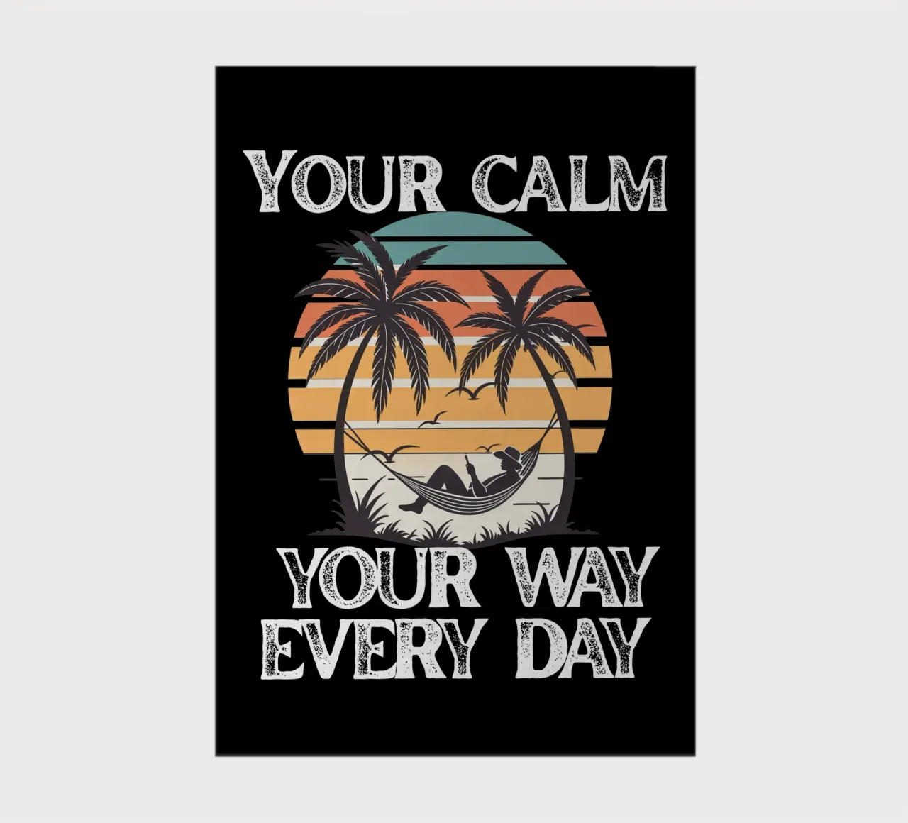 Your Calm, Your Way Everyday Peace in Style, Your Rhythm notebook by Lionandlamb