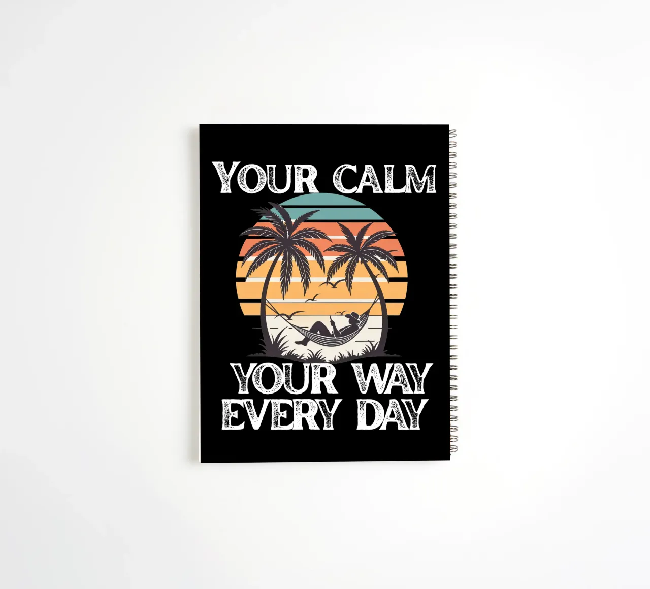 Your Calm, Your Way Everyday Peace in Style, Your Rhythm spiral notebook by Lionandlamb