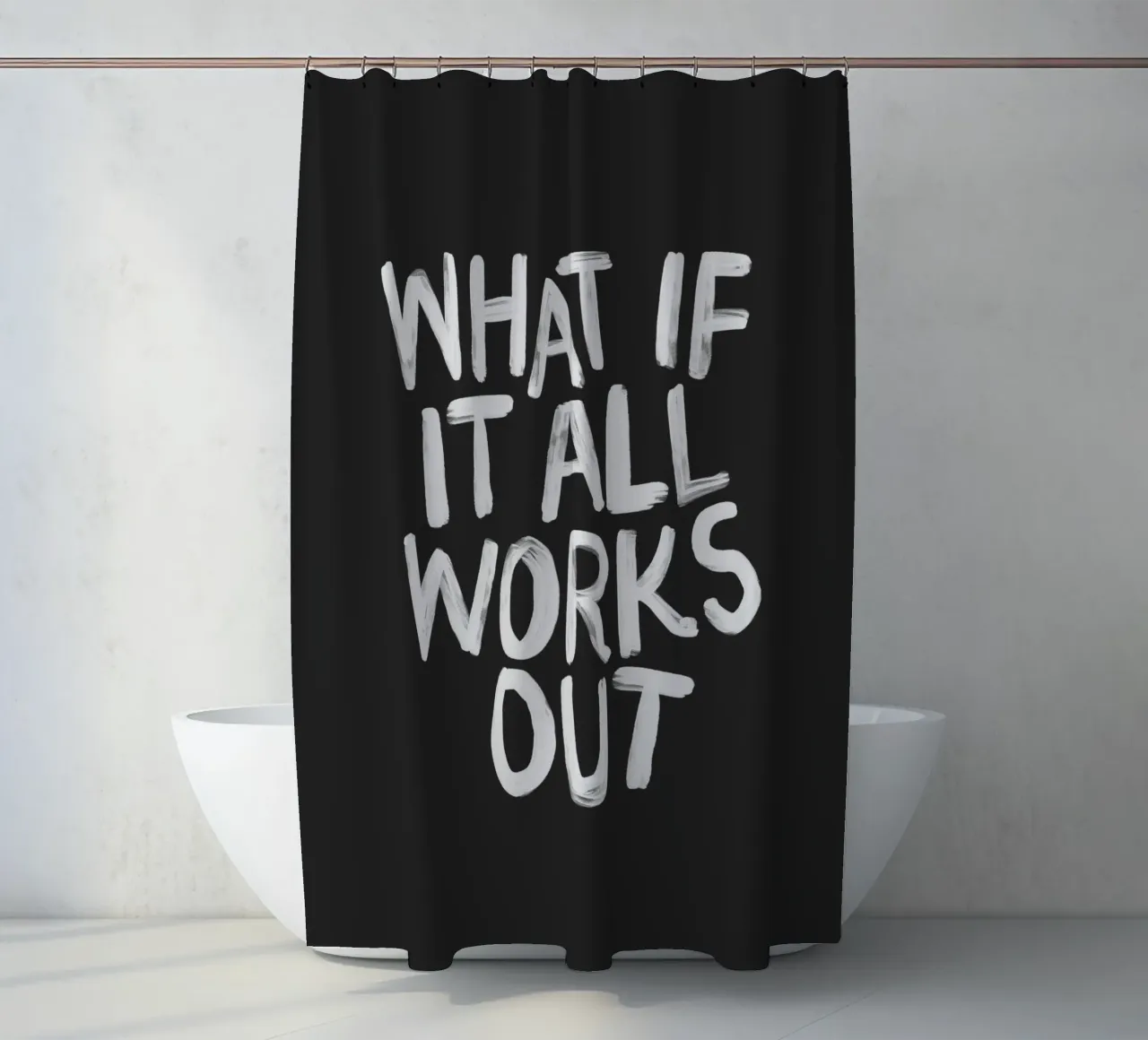 Cosa succede se tutto va bene Stampa tipografica in bianco e nero tenda da doccia da THE MOTIVATED TYPE