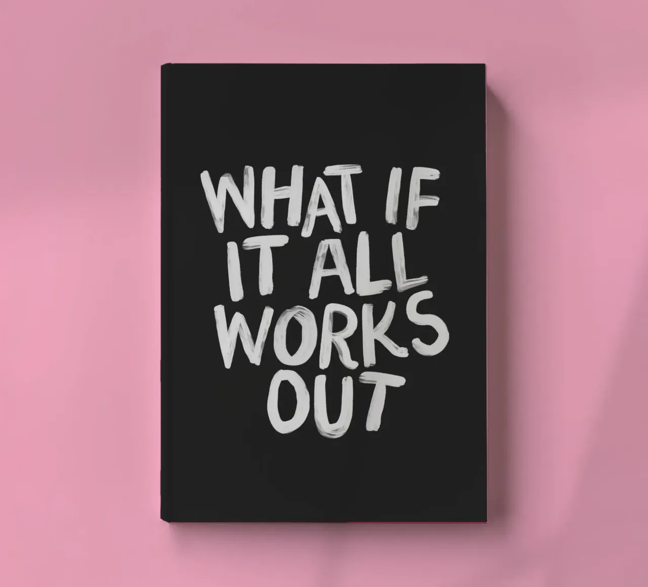 What If It All Works Out Black and White Typography Print notebook by THE MOTIVATED TYPE