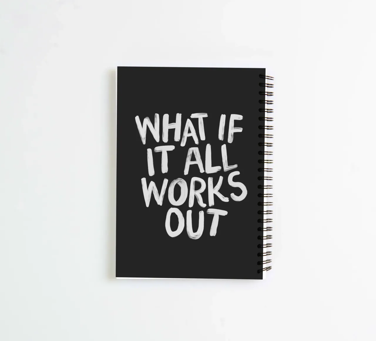 What If It All Works Out Black and White Typography Print spiral notebook by THE MOTIVATED TYPE