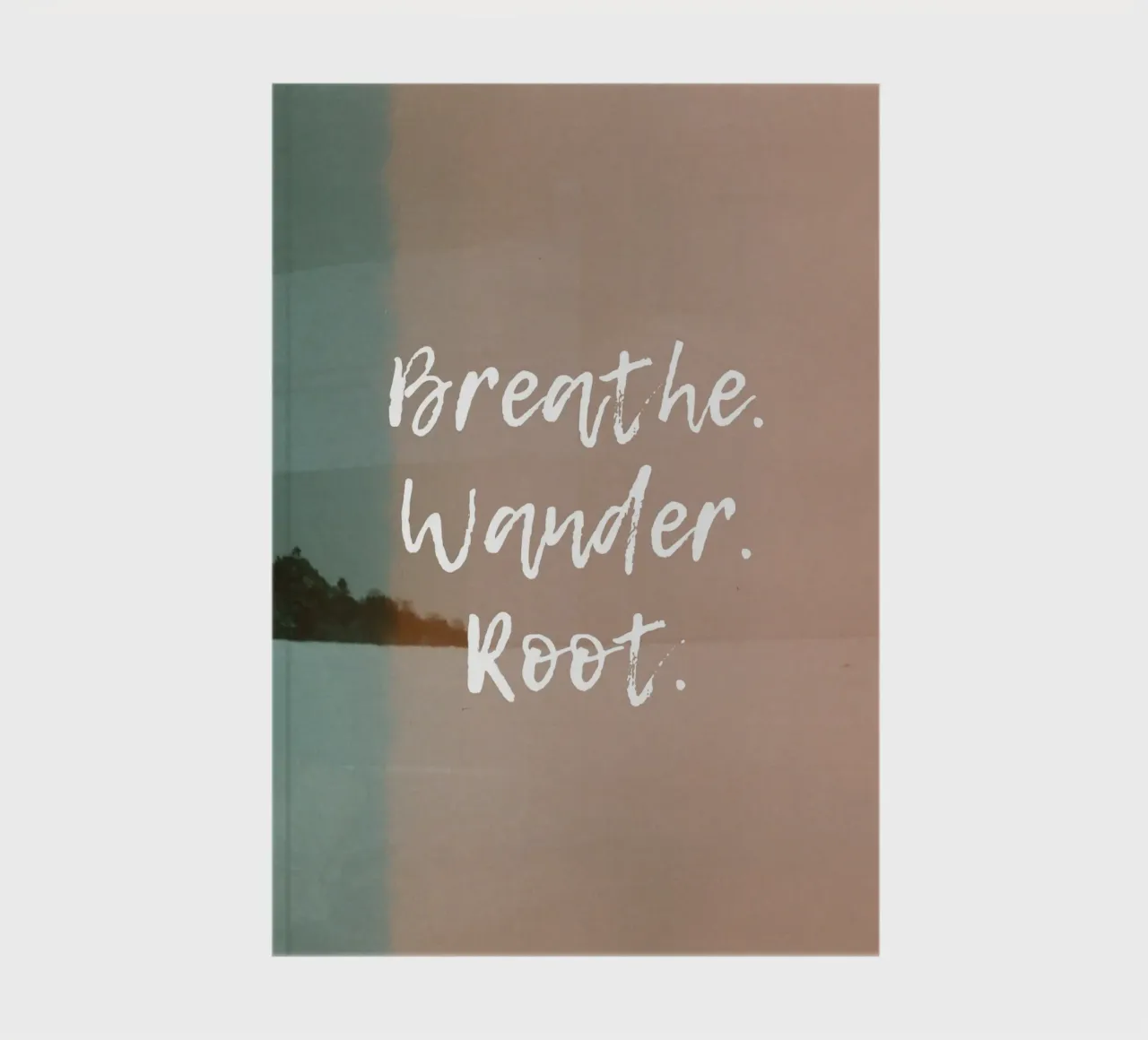 BREATHE. WANDER. ROOT Notizbuch von Einfach Uebel