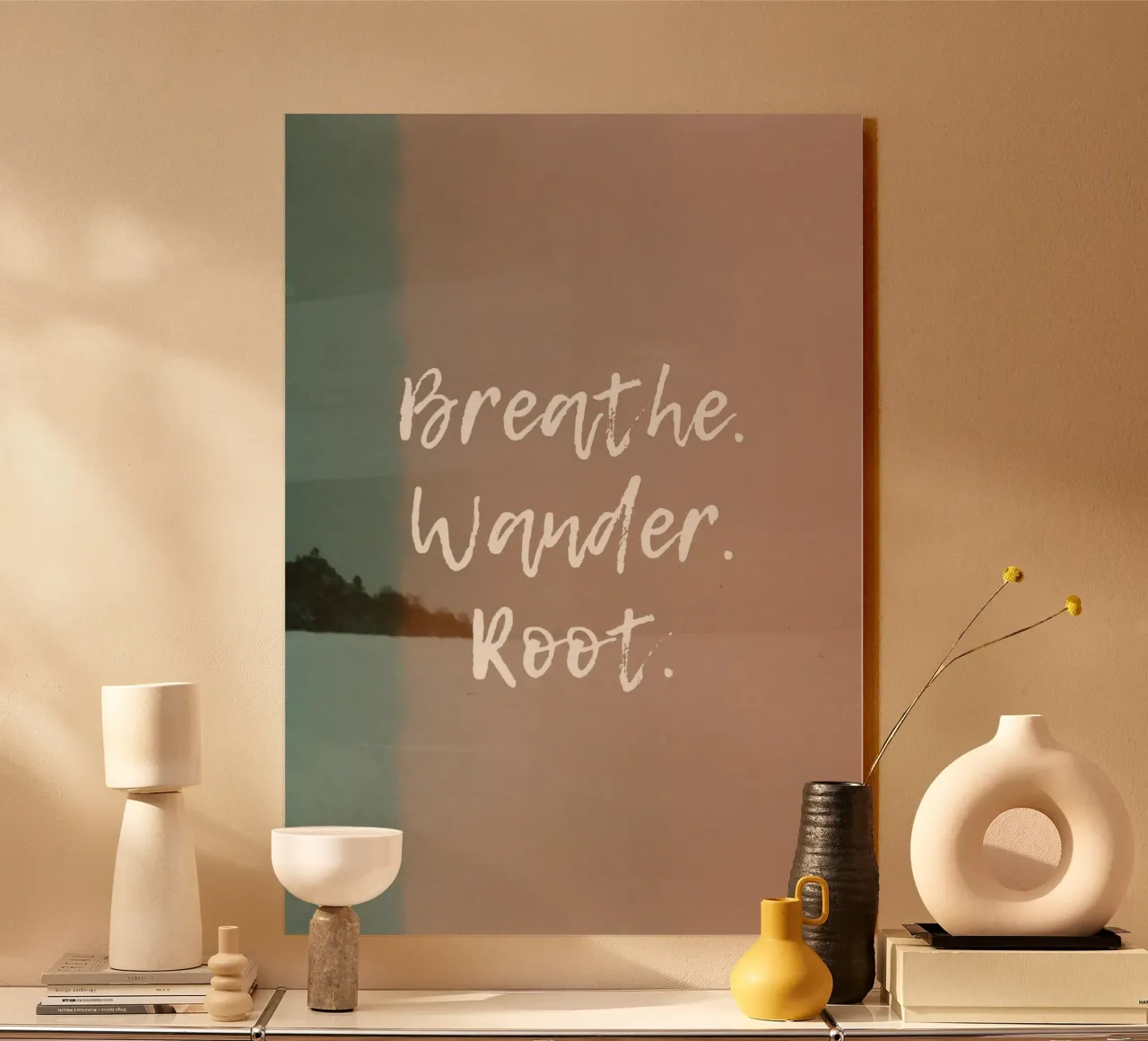 BREATHE. WANDER. ROOT plexiglass da Einfach Uebel